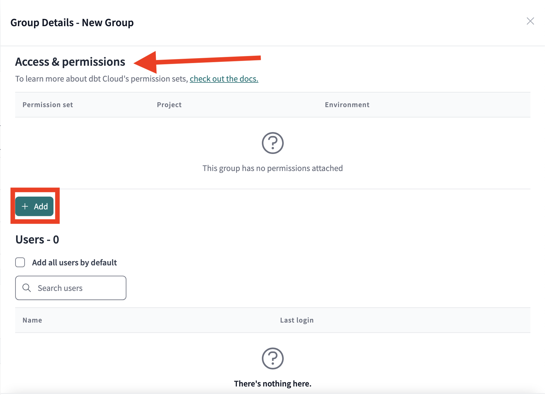 The Access & permissions section with the Add button highlighted. The Access & permissions section with the Add button highlighted.